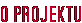 O PROJEKTU