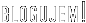 BLOGUJEM!